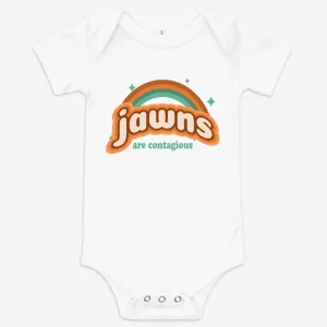 "Jawns Are Contagious" Baby Onesie