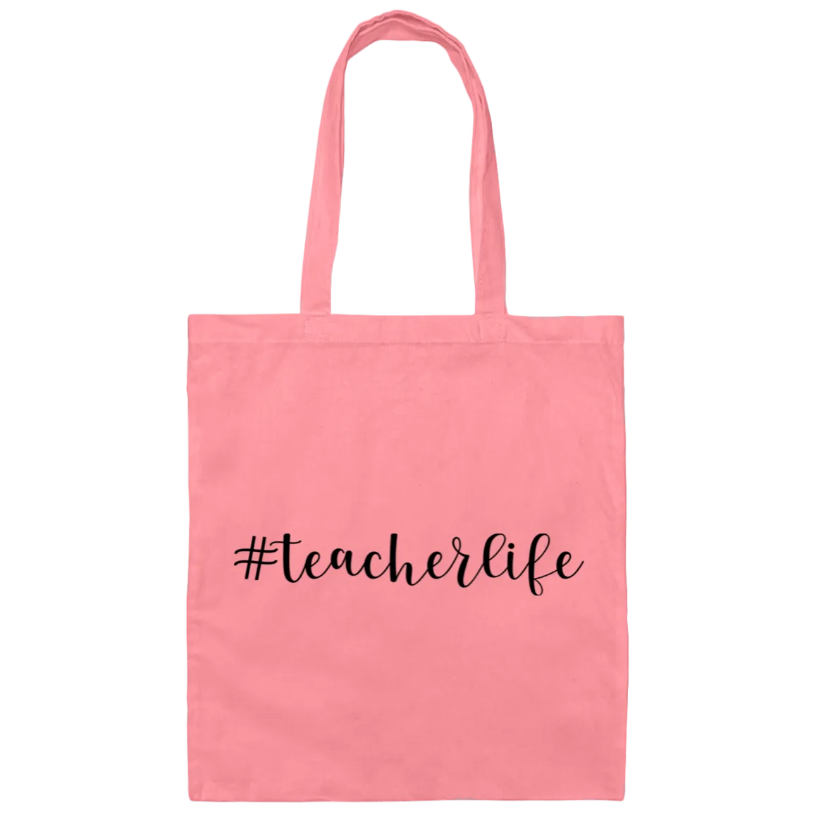 #TeacherLife Canvas Tote Bag